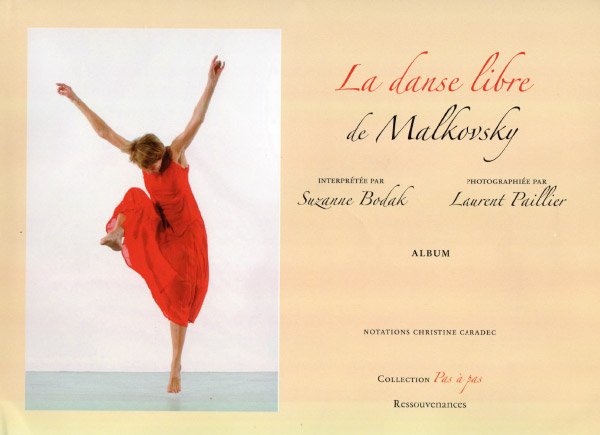 Album La Danse Libre de Malkovsky, Suzanne Bodak